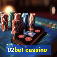 02bet cassino